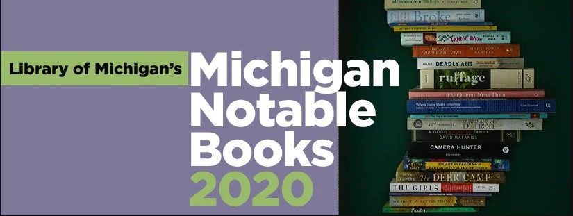Image of stacked books. Text says Michigan Notable Books 2020