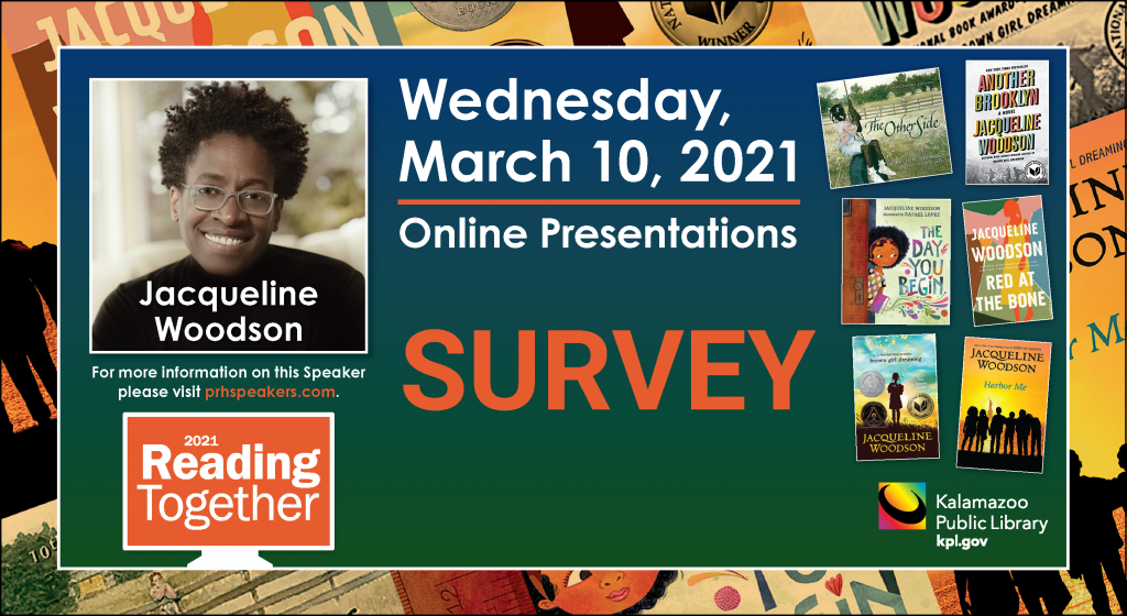 2021 Reading Together Survey graphic with image of Jacqueline Woodson, and covers of her books