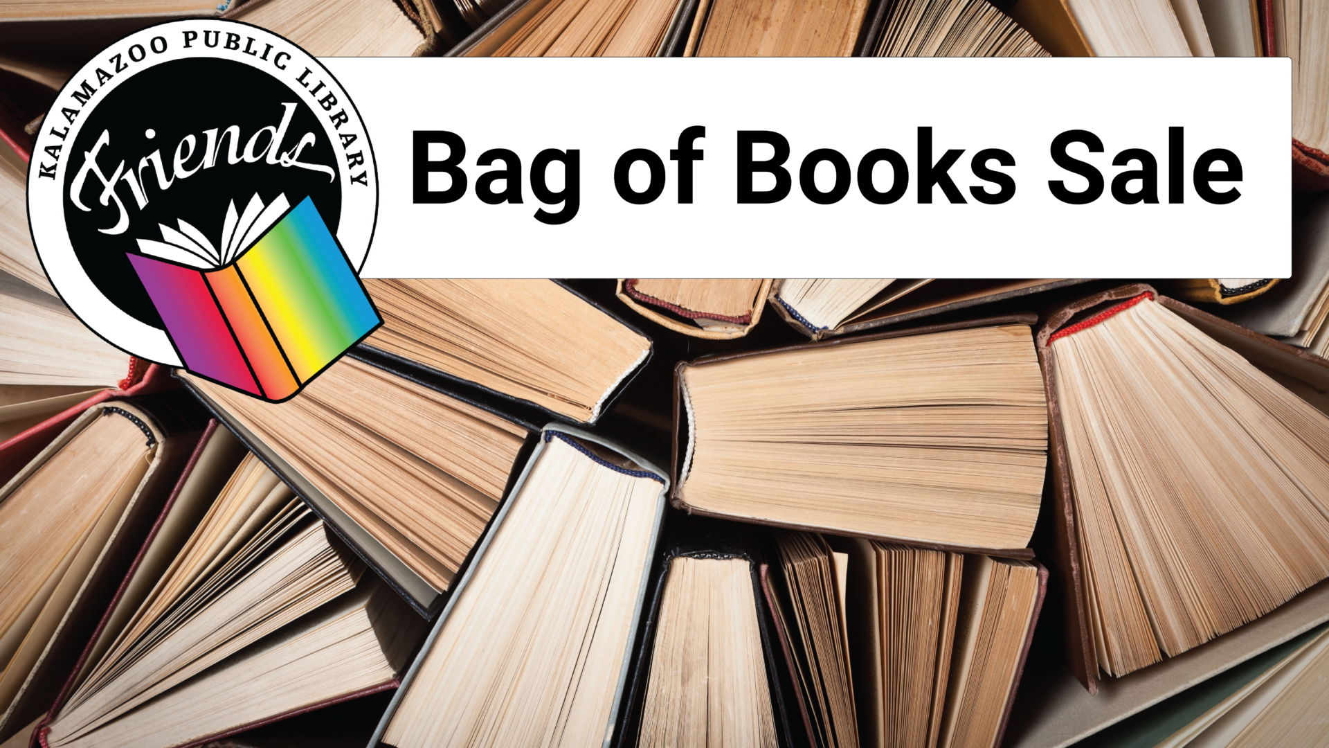 Photo of books, Friends logo, text: Bag of Books Sale
