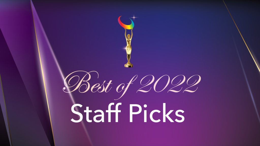 2022 Best of Staff Picks