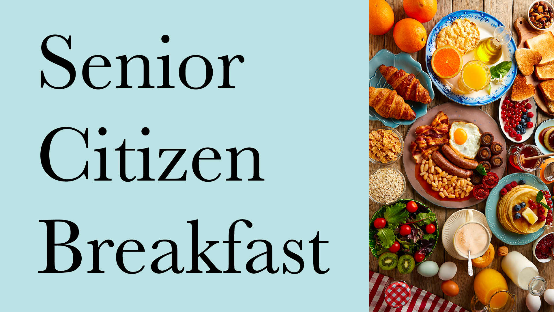 Senior Citizen Breakfast