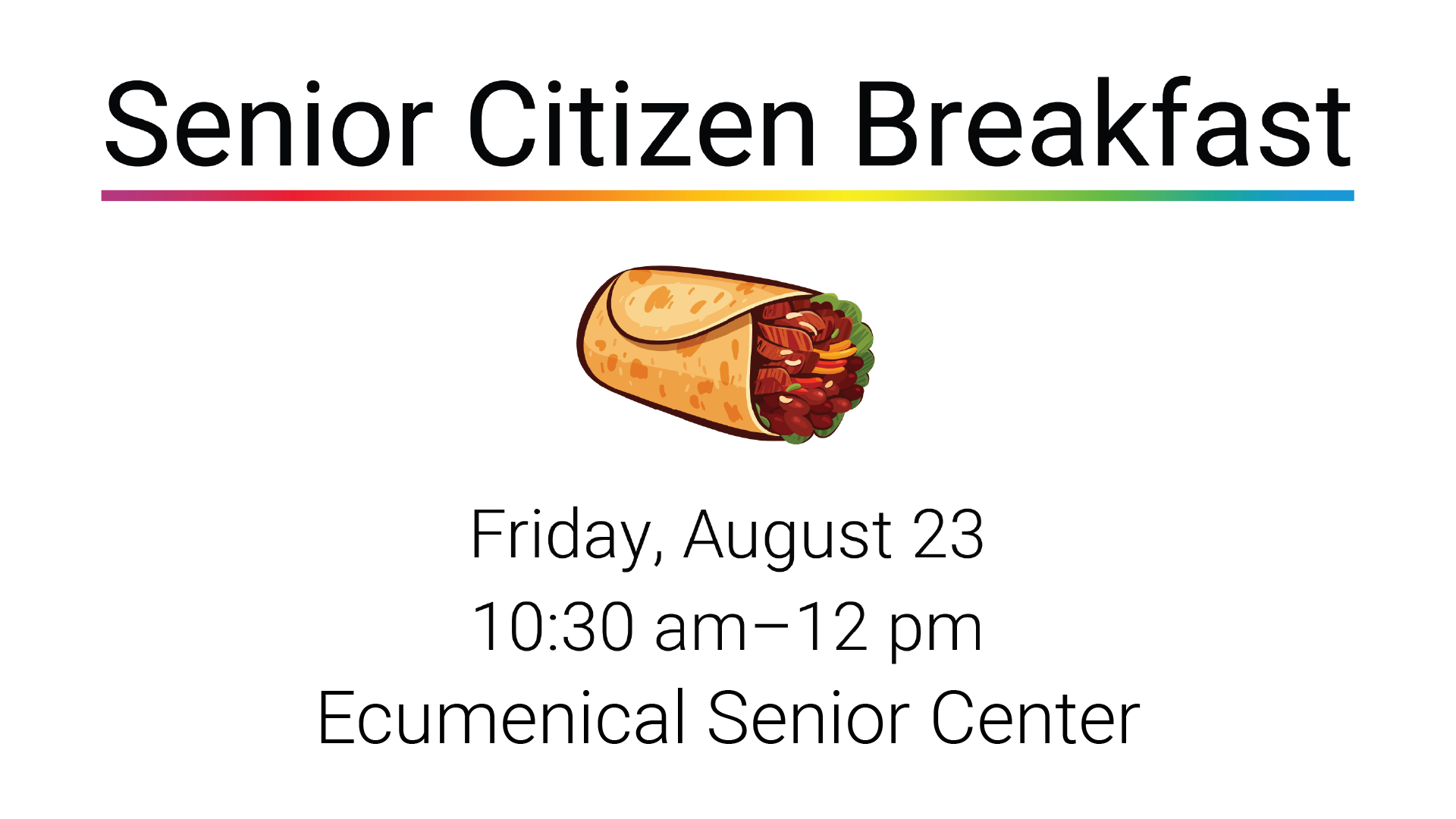 Senior Citizen Breakfast August 23 Ecumenical Senior Center