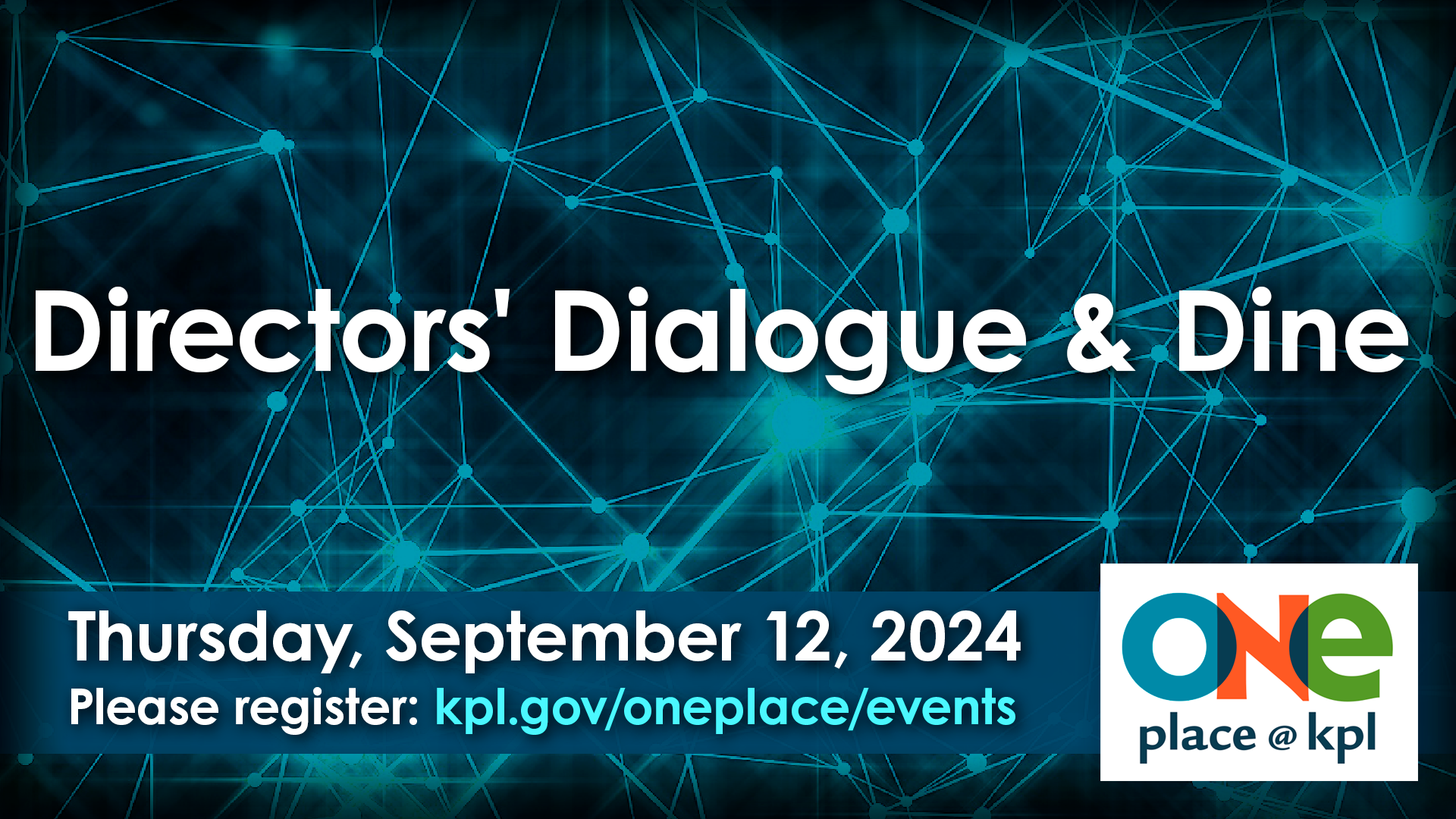 oneplace directors dialogue and dine
