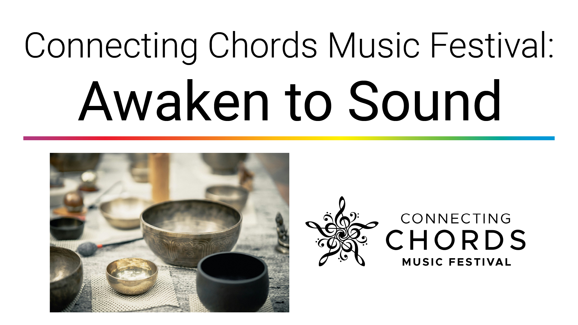 Connecting Chords Music Festival: Awaken to Sound