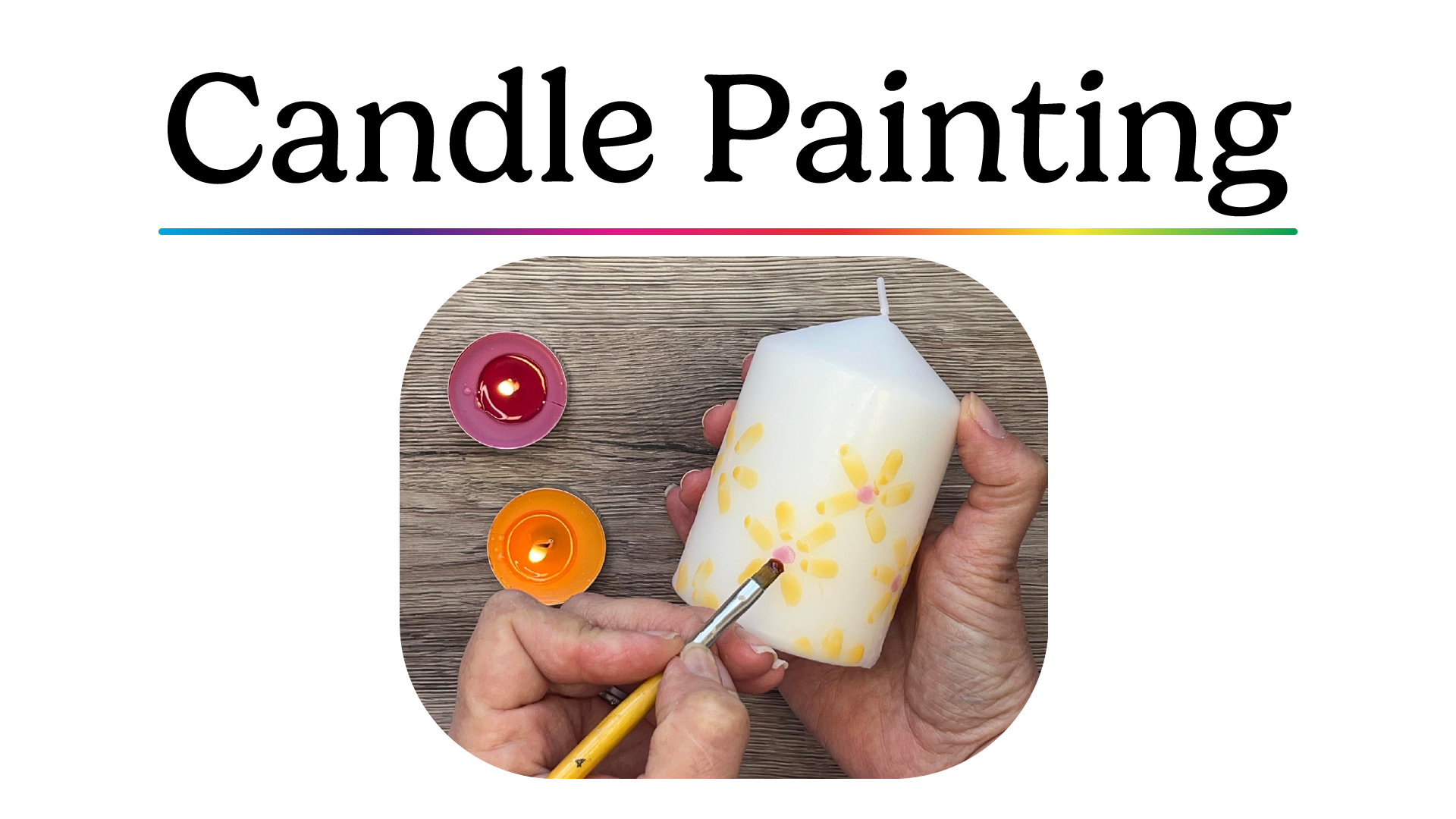 candle painting