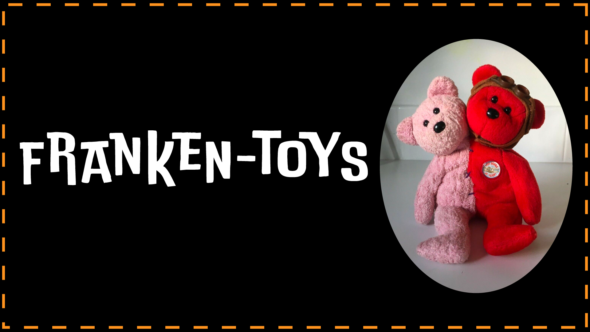 franken-toys