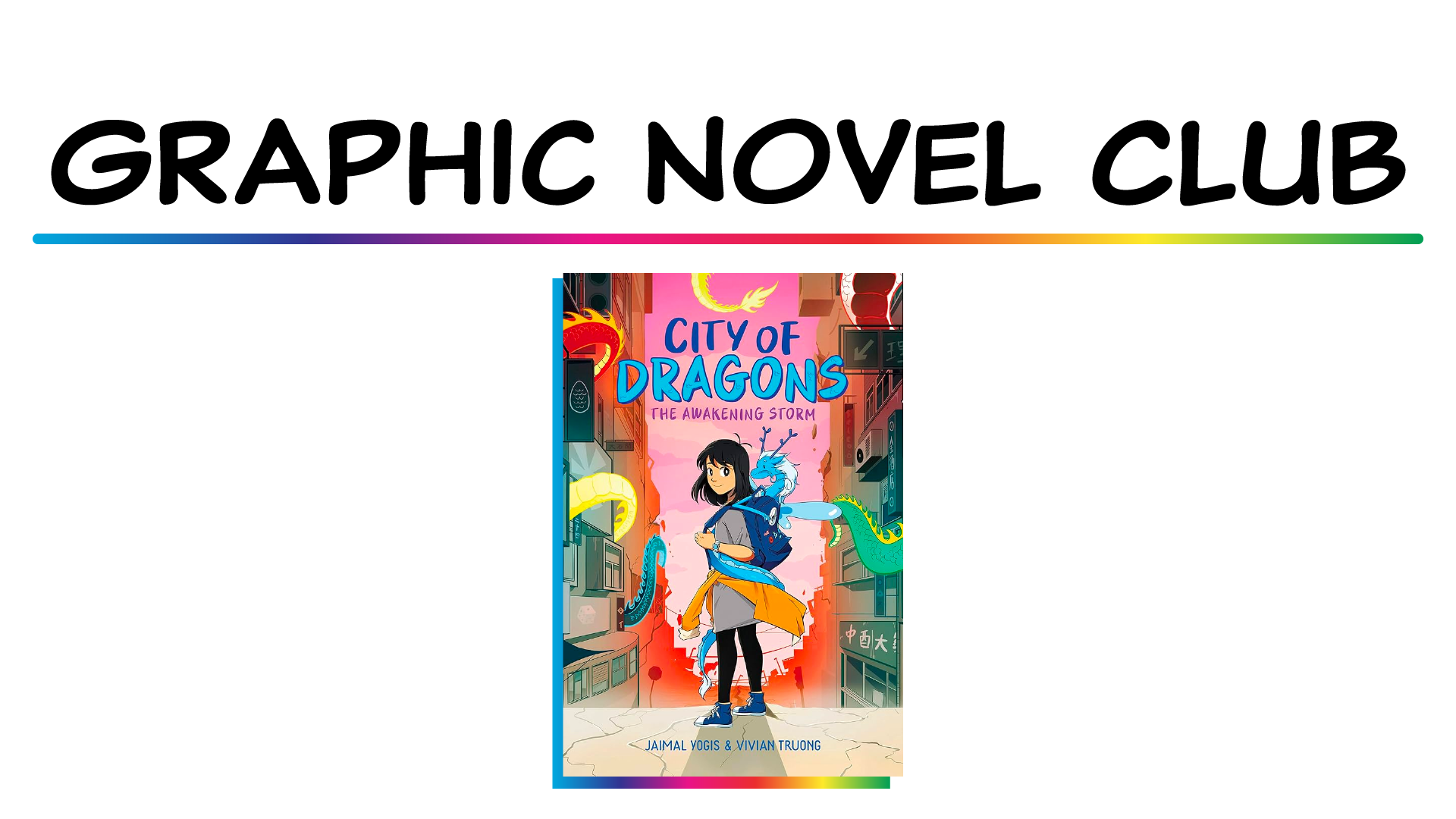 Teen Graphic Novel Club. september 2024 city of dragons by jaimal yogis