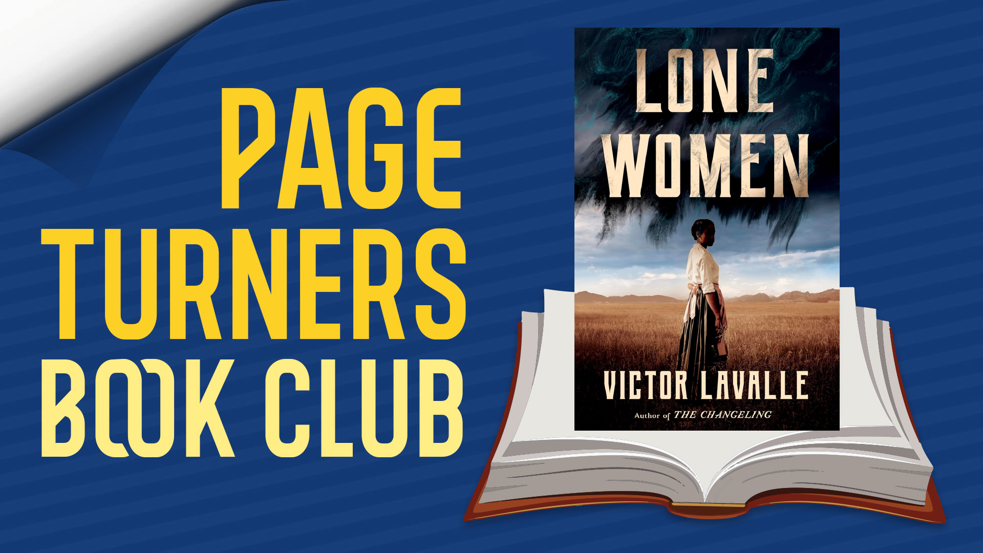 Page Turners Book Club. November: Lone Women by Victor Lavalle