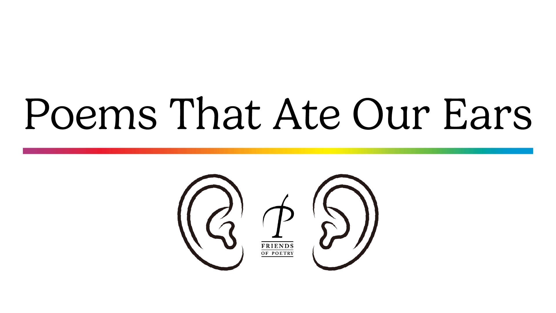 poems that ate our ears