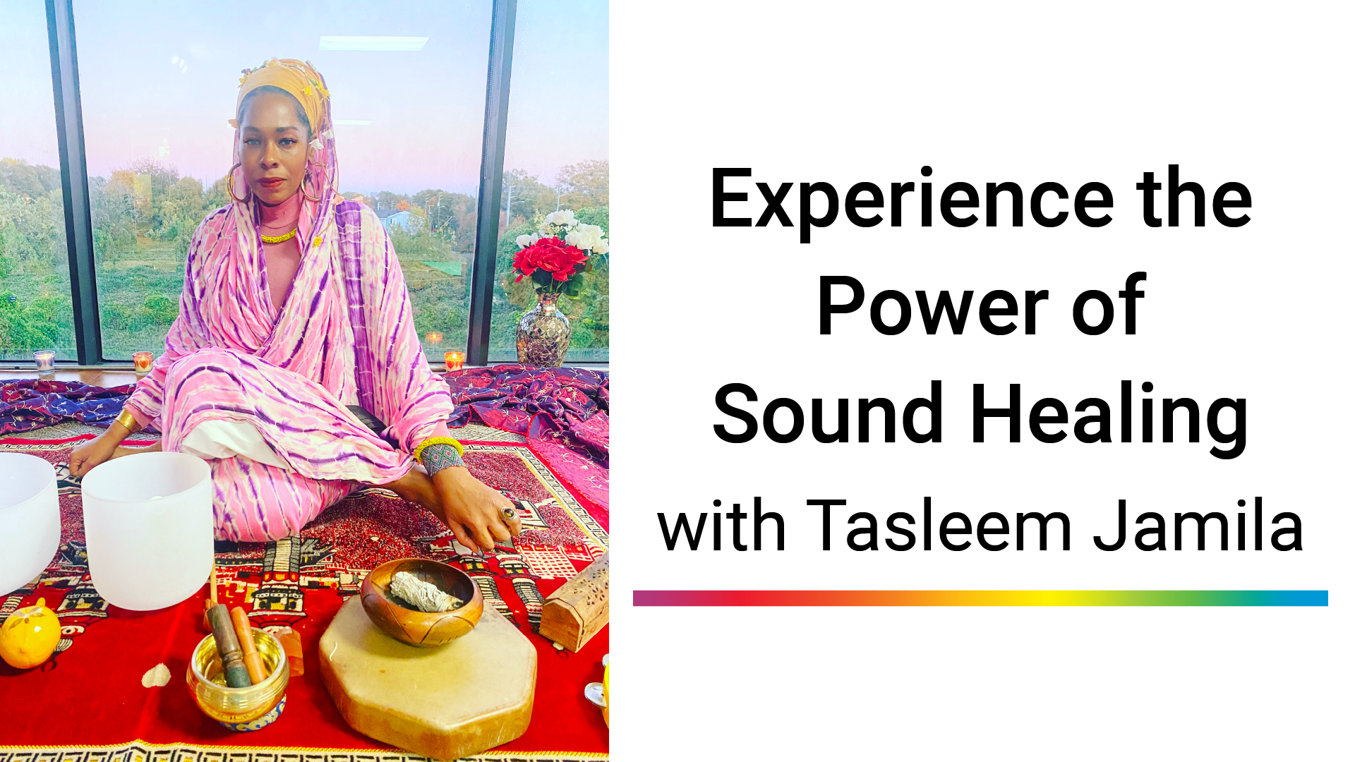 Experience the Power of Sound Healing with Tasleem Jamila