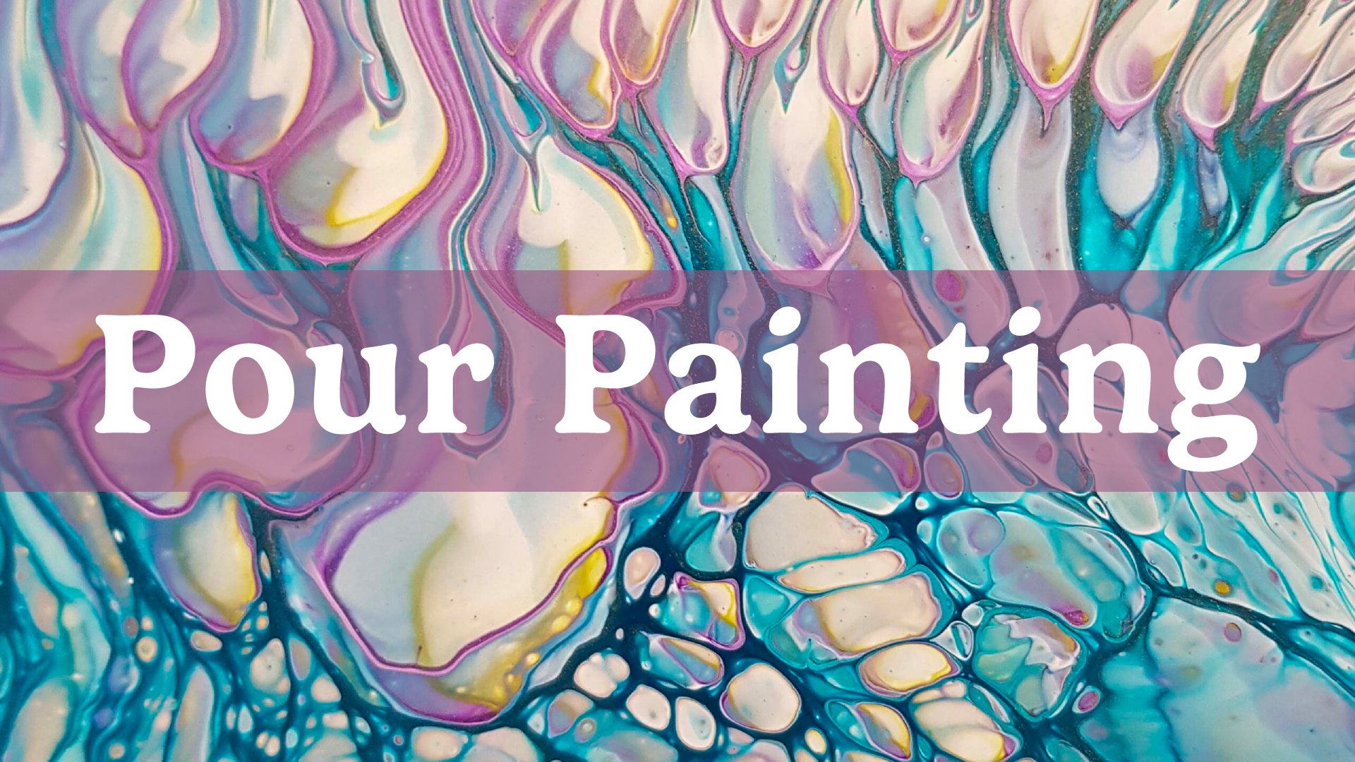 pour painting