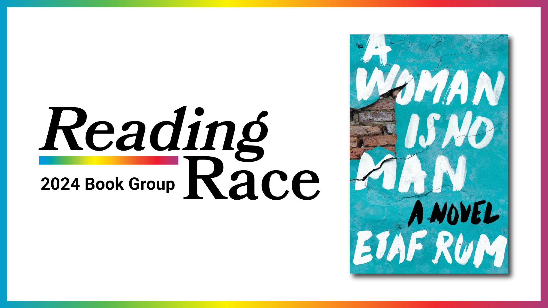 reading race. a woman is no man by etaf rum.