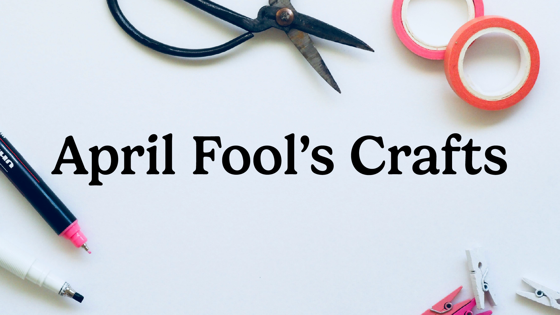 april fool's crafts