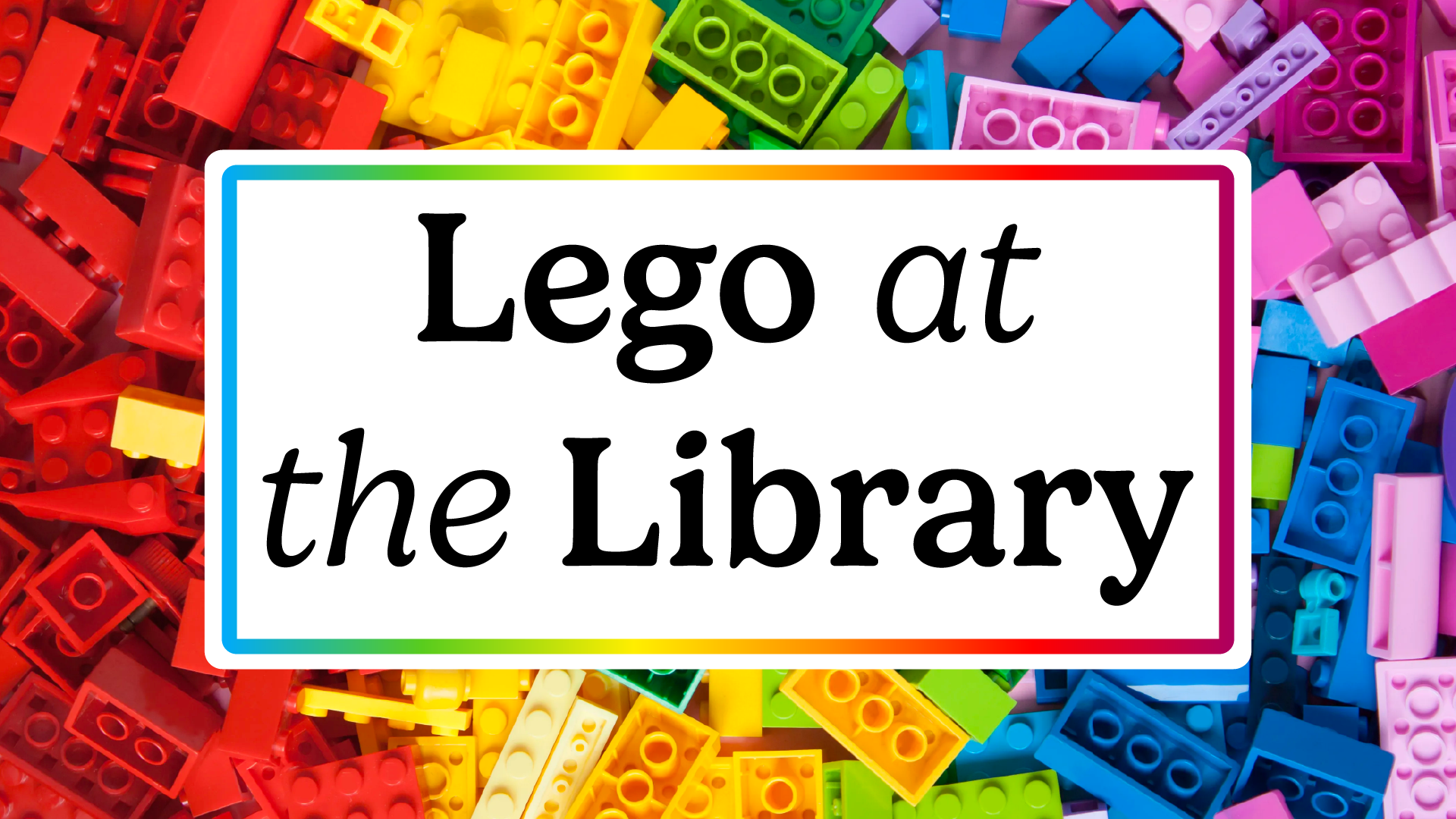 lego at the library