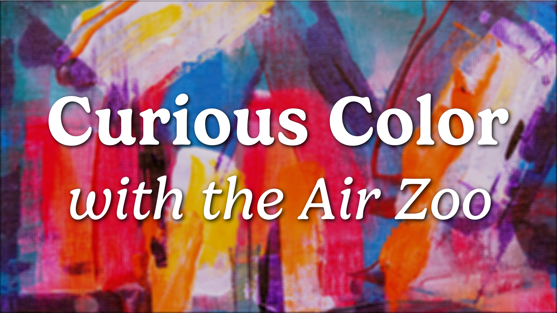 curious color with the air zoo