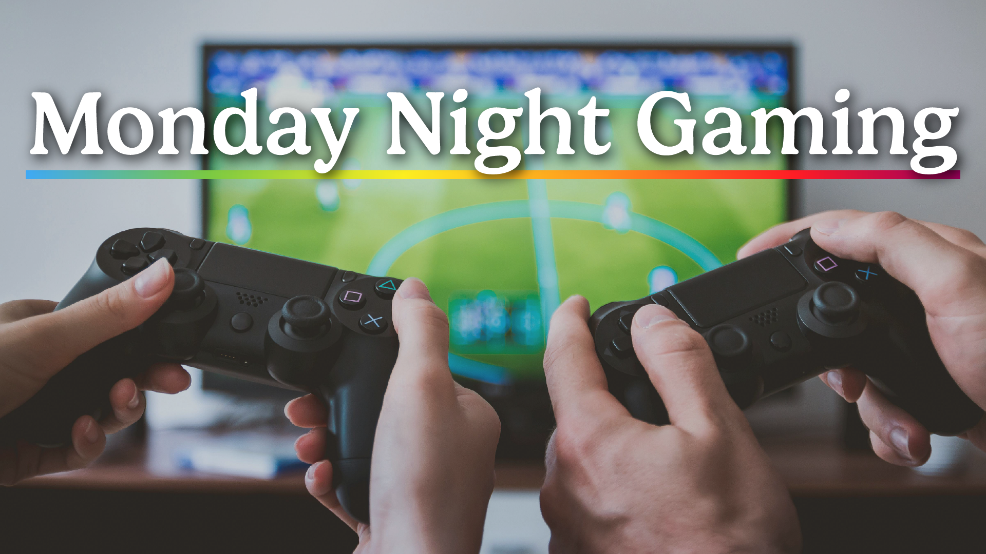 monday night gaming