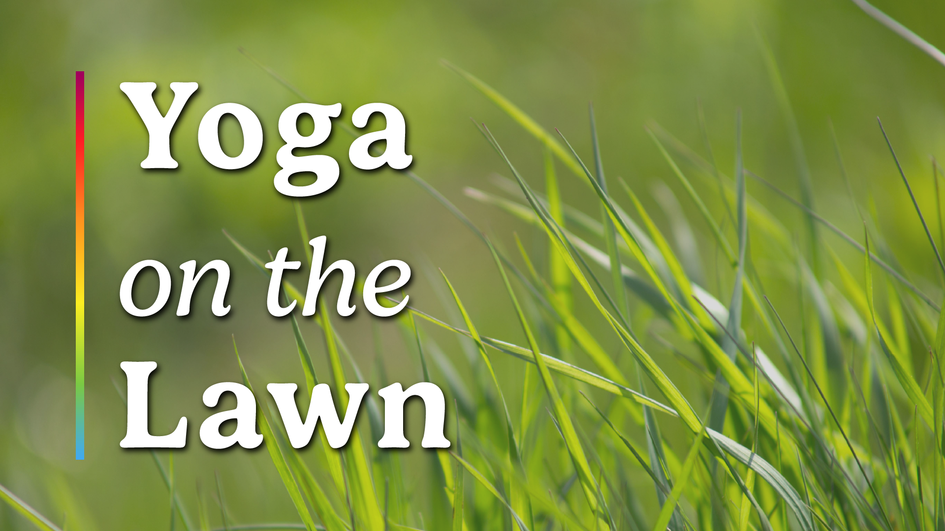 yoga on the lawn