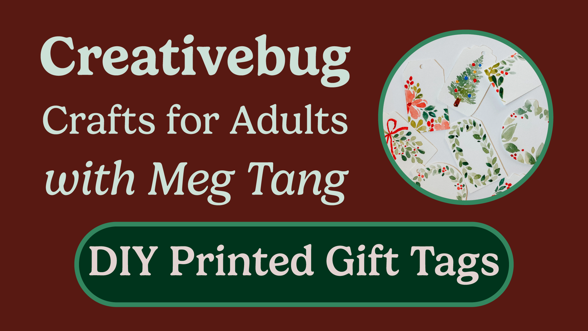 Creativebug Crafts for Adults with Meg Tang: DIY Printed Gift Tags
