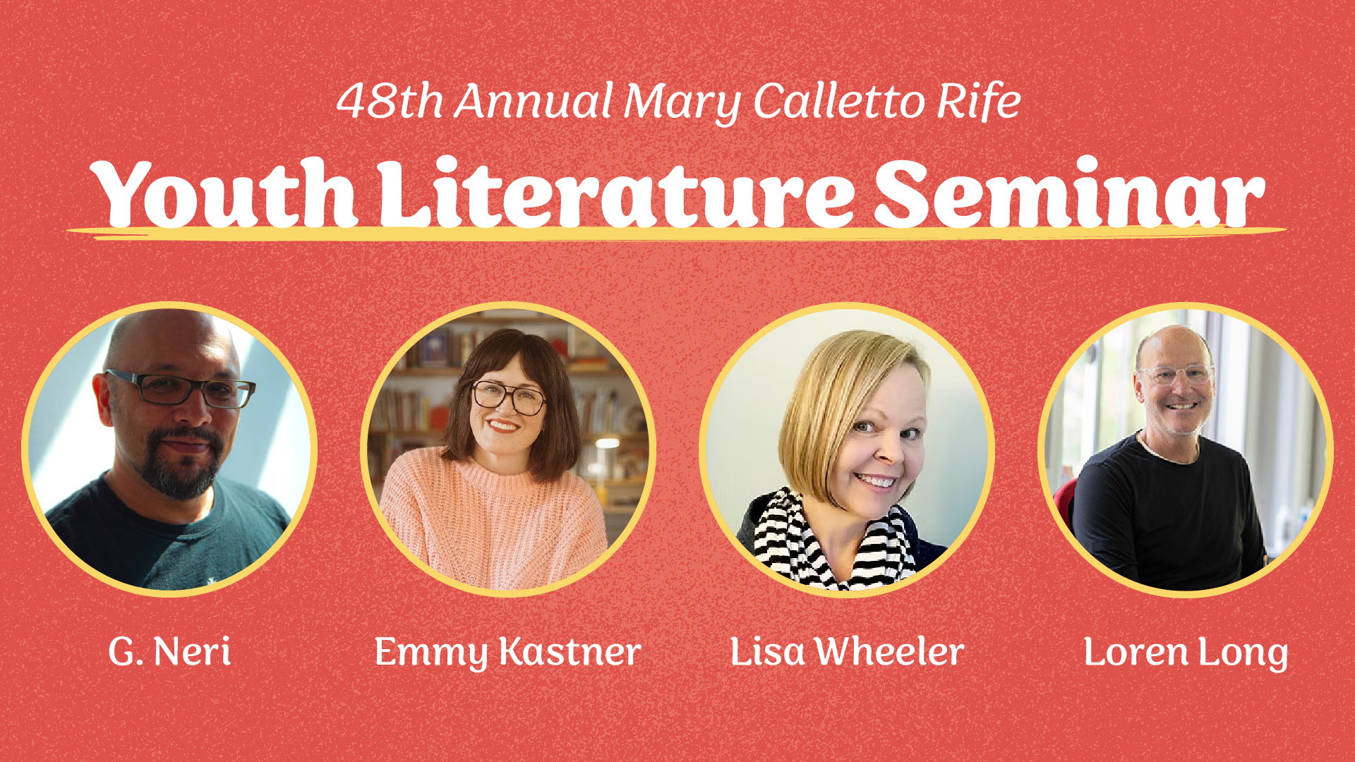 48th Annual Mary Calletto Rife Youth Literature Seminar