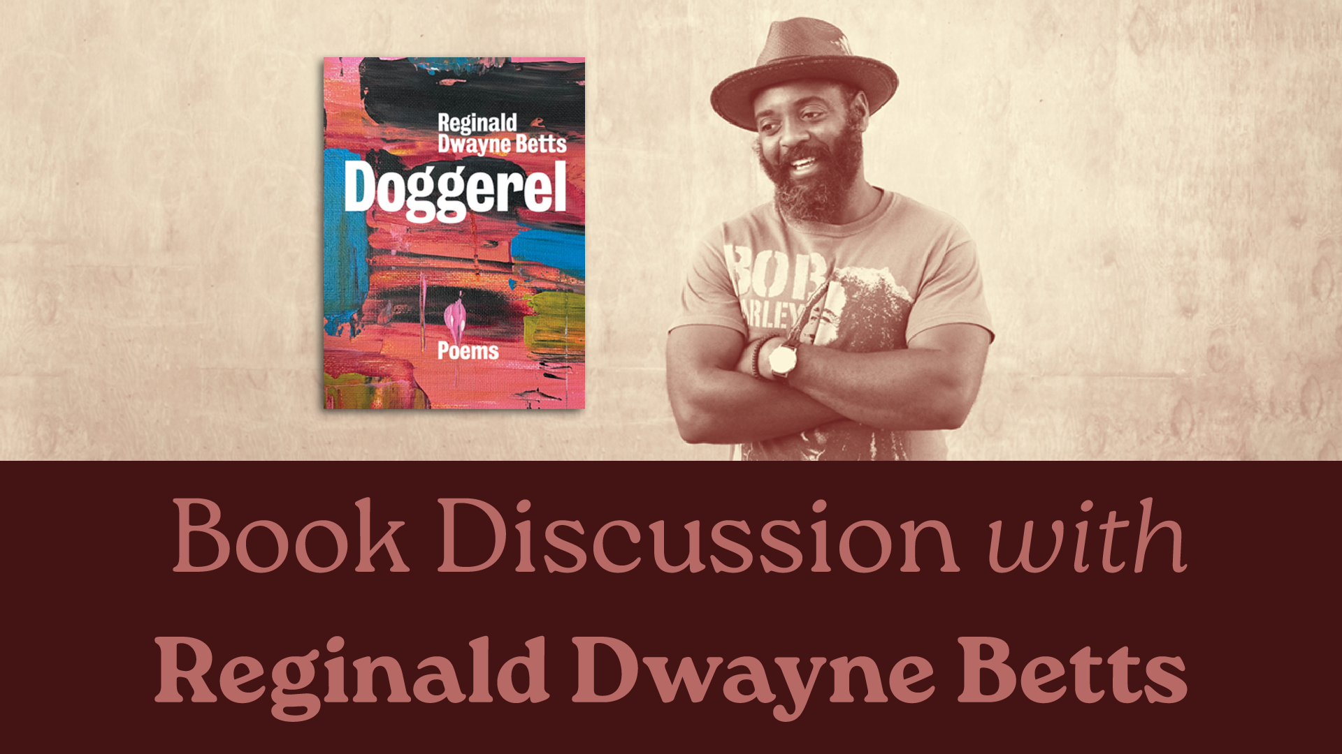 book discussion with reginald dwayne betts: doggerel
