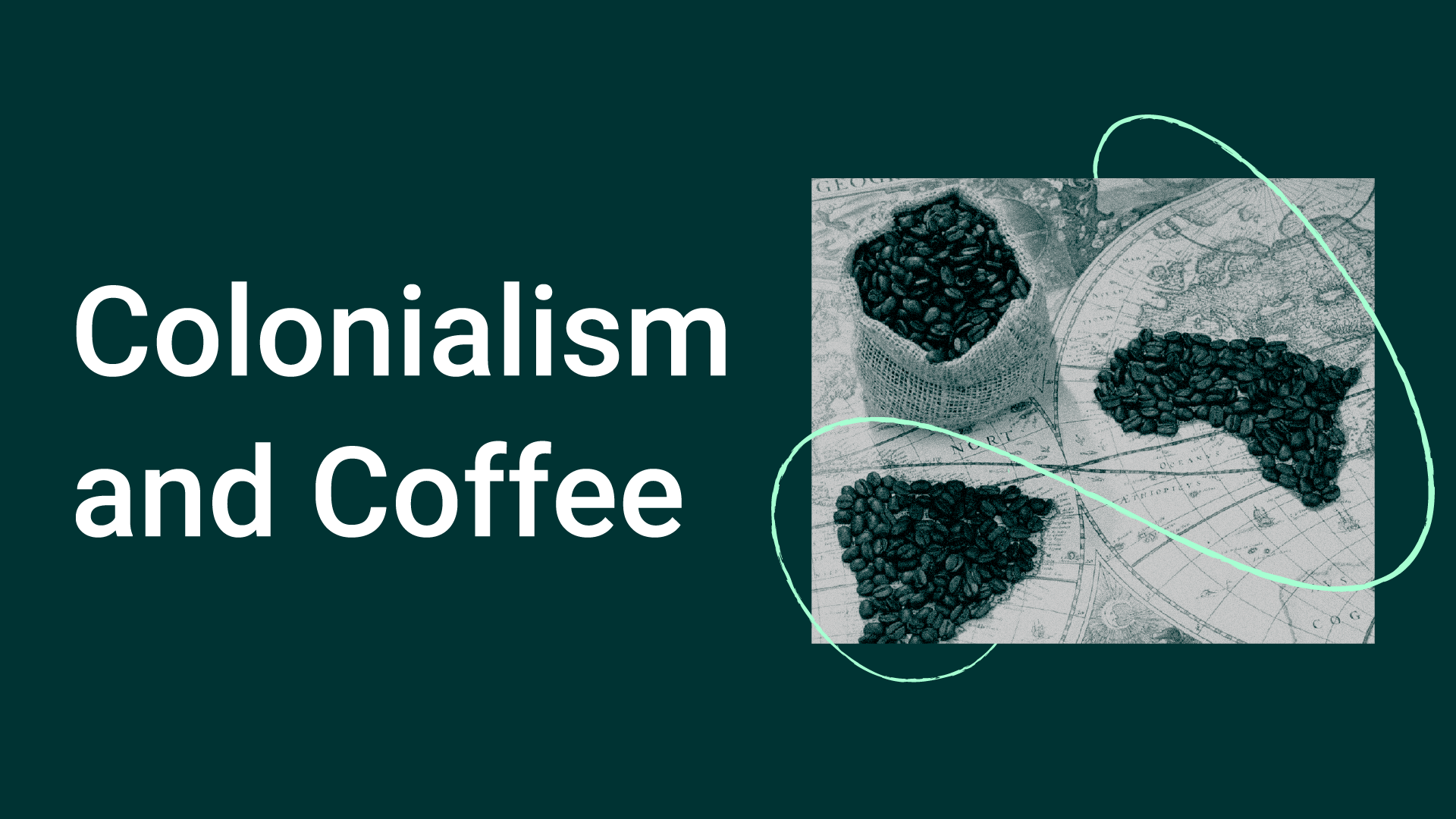 colonialism and coffee