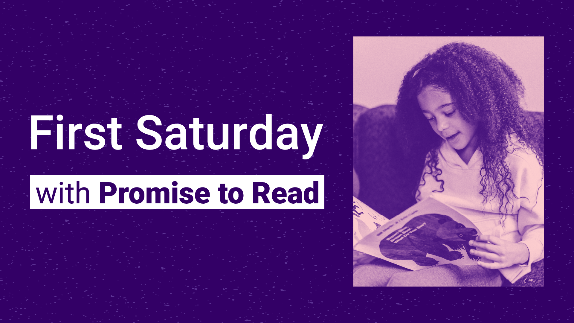 First Saturday with Promise to Read