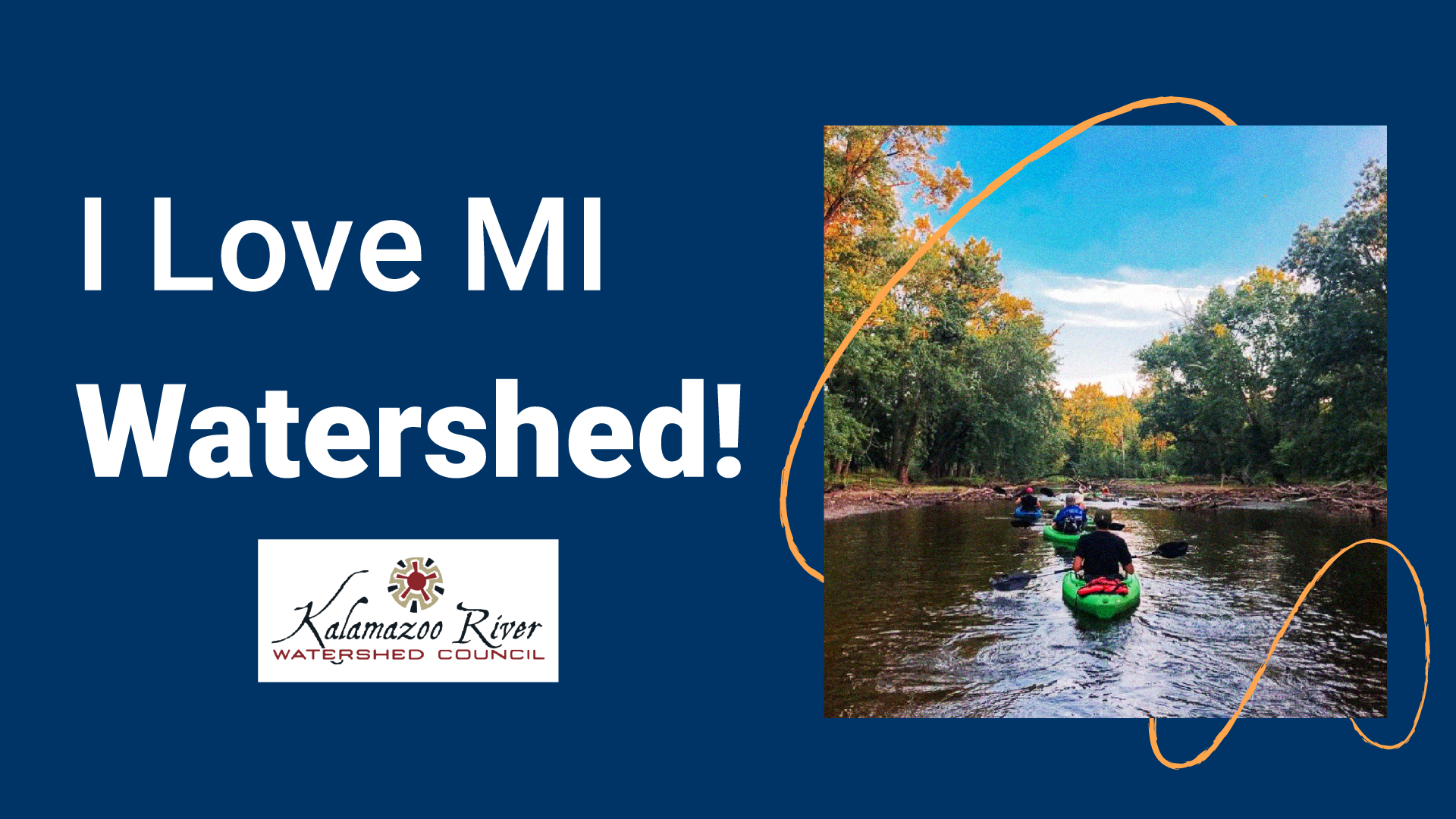 I Love MI Watershed!