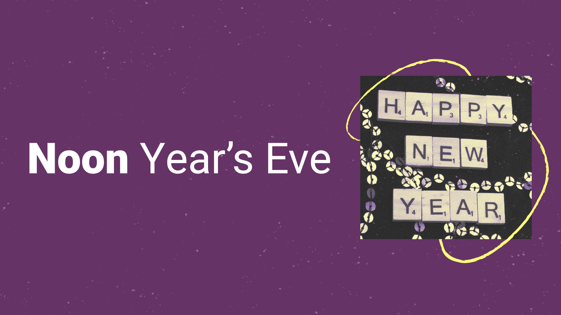 noon year's eve