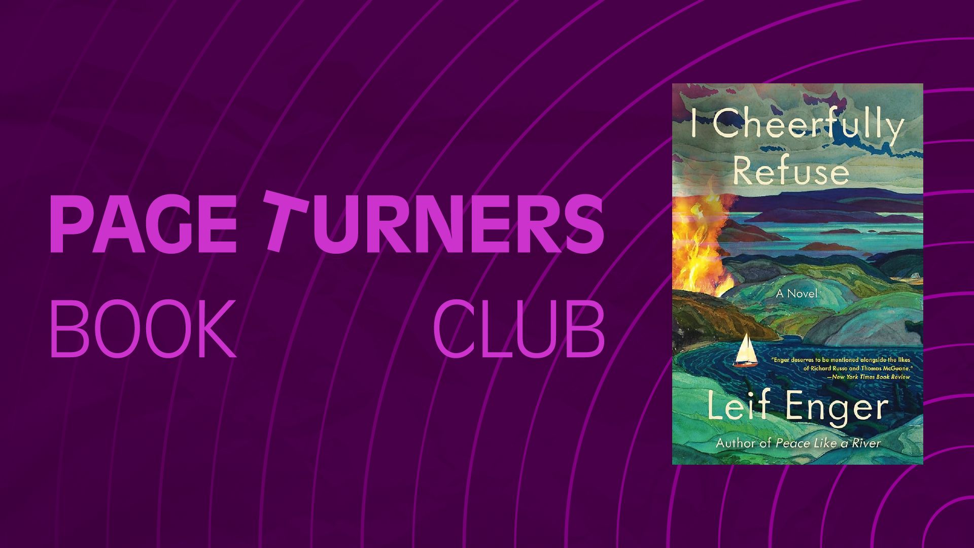 Page Turners Book Club: I Cheerfully Refuse by Leif Enger