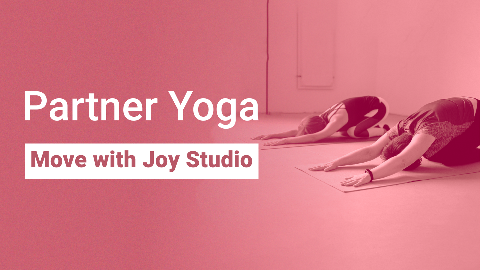 Partner Yoga with Move with Joy Studios