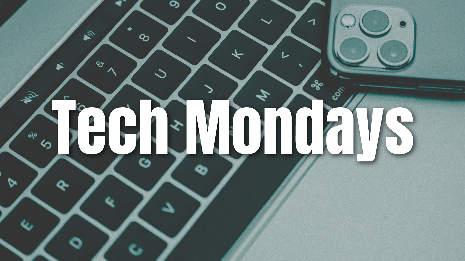 tech mondays
