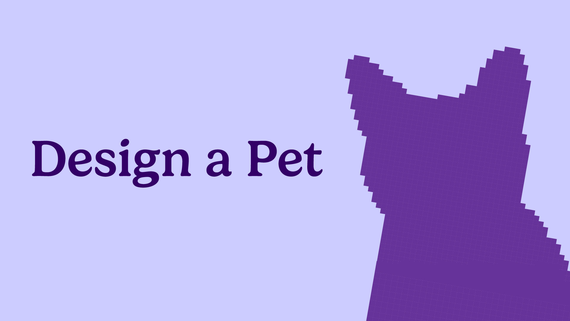 design a pet