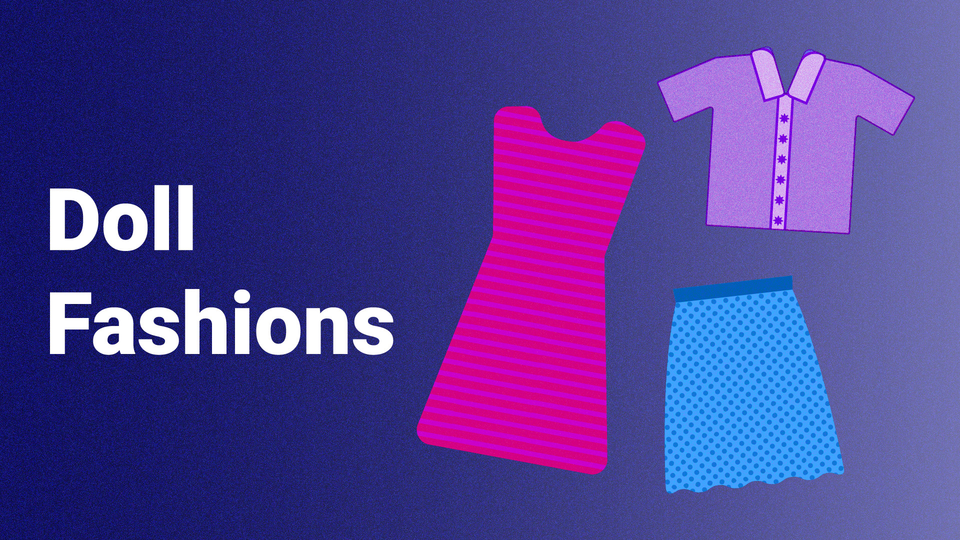 doll fashions