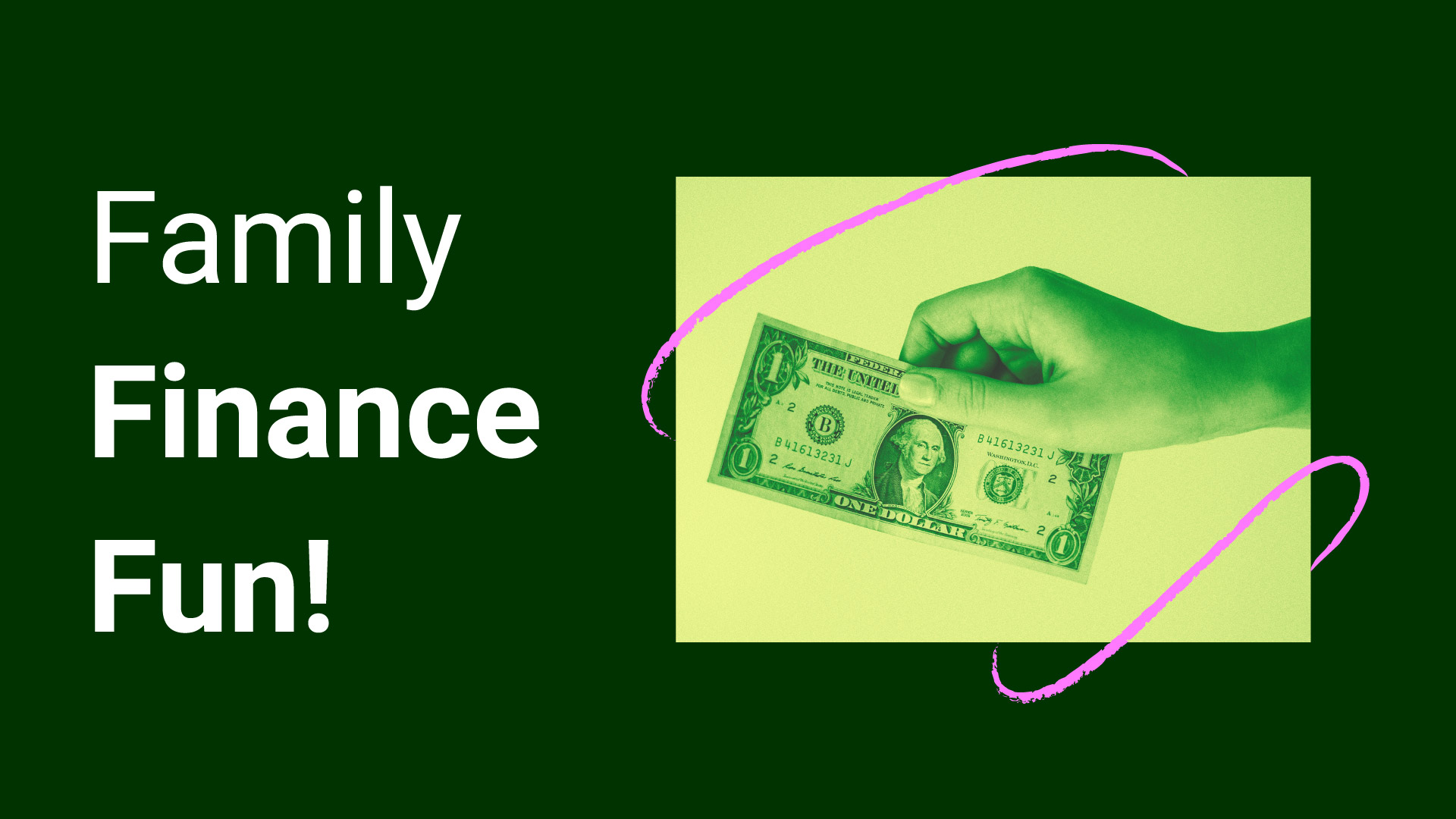 family finance fun!