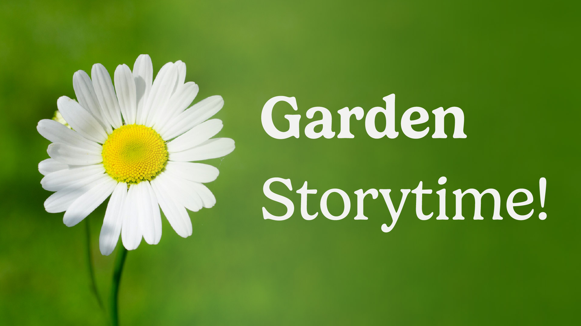 garden storytime