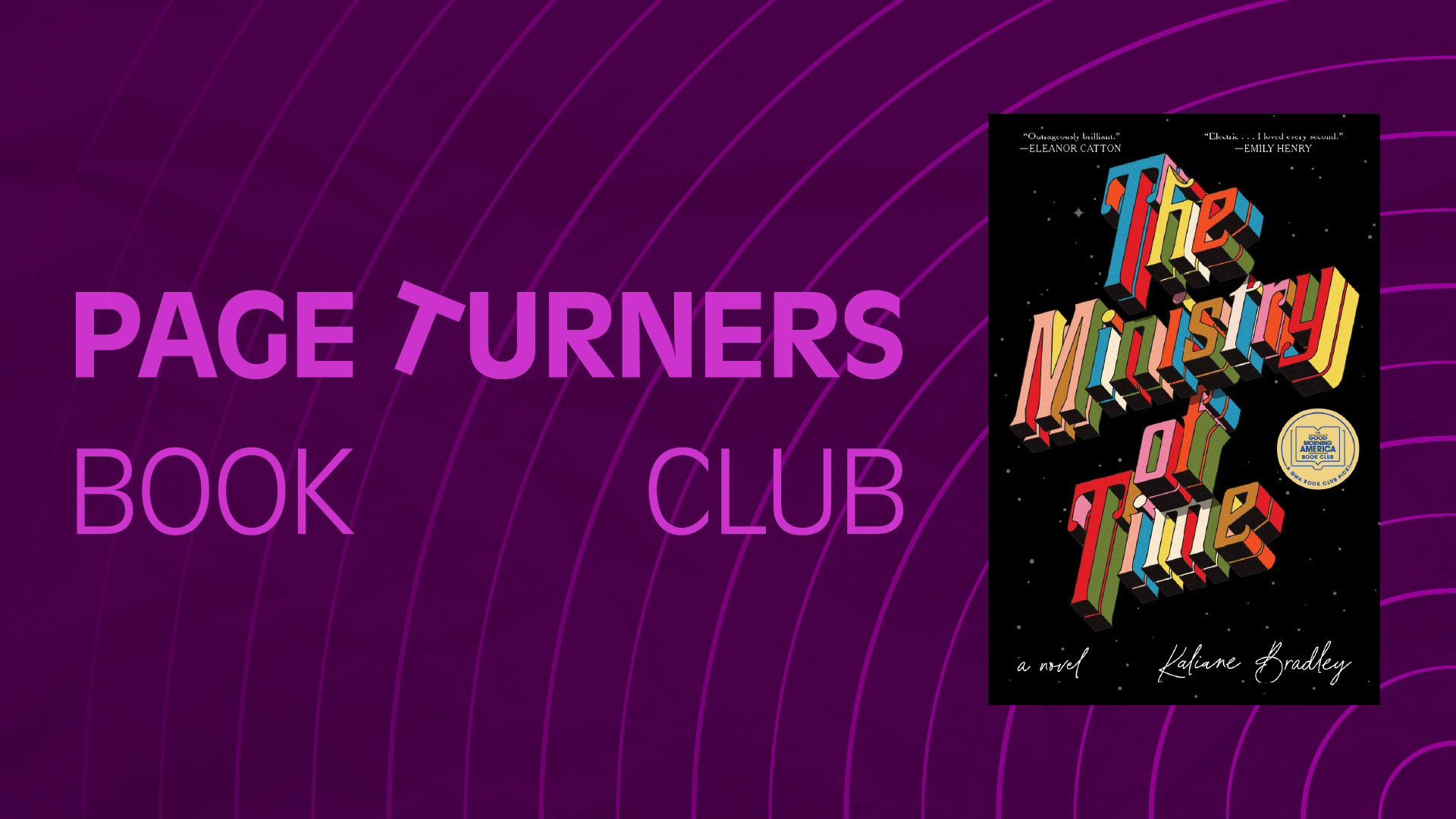 Page Turners Book Club. The Ministry of Time by Kaliane Bradley