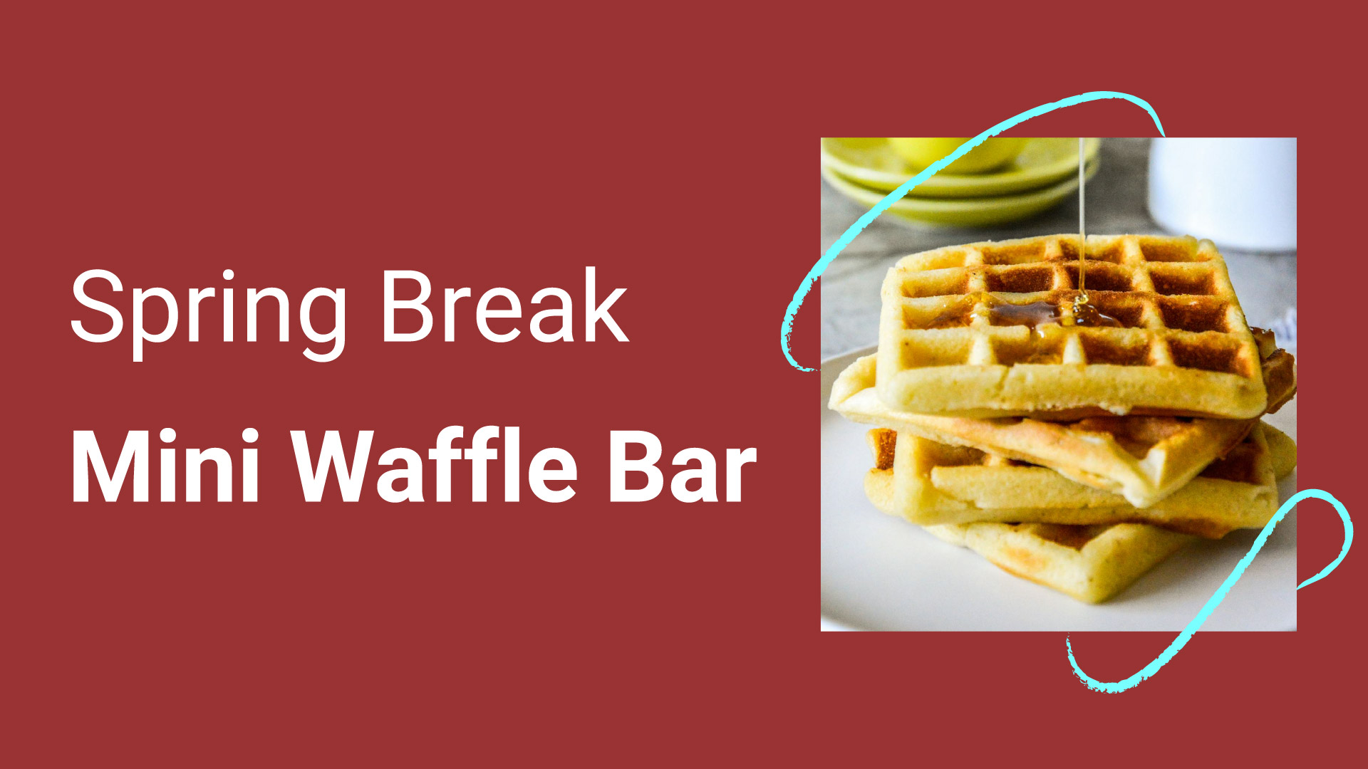 spring break mini waffle bar