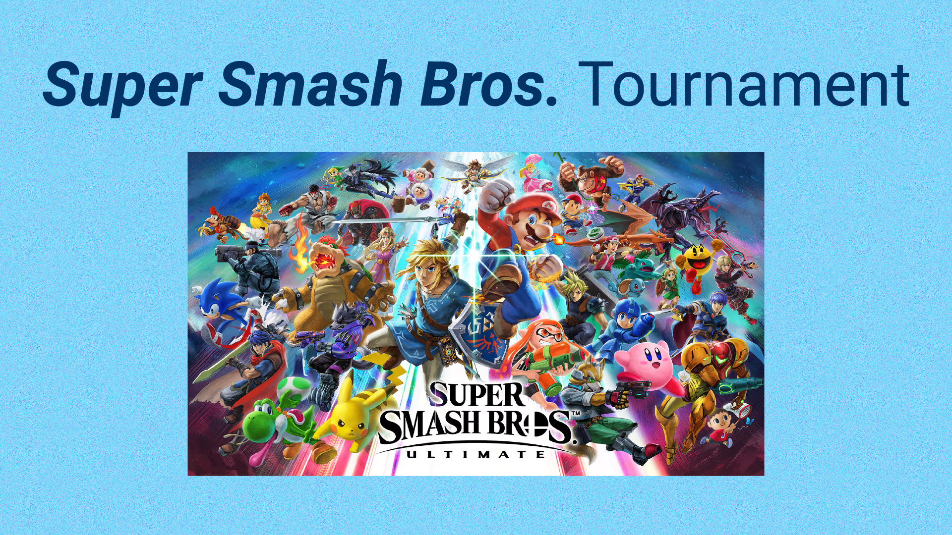 super smash bros tournament