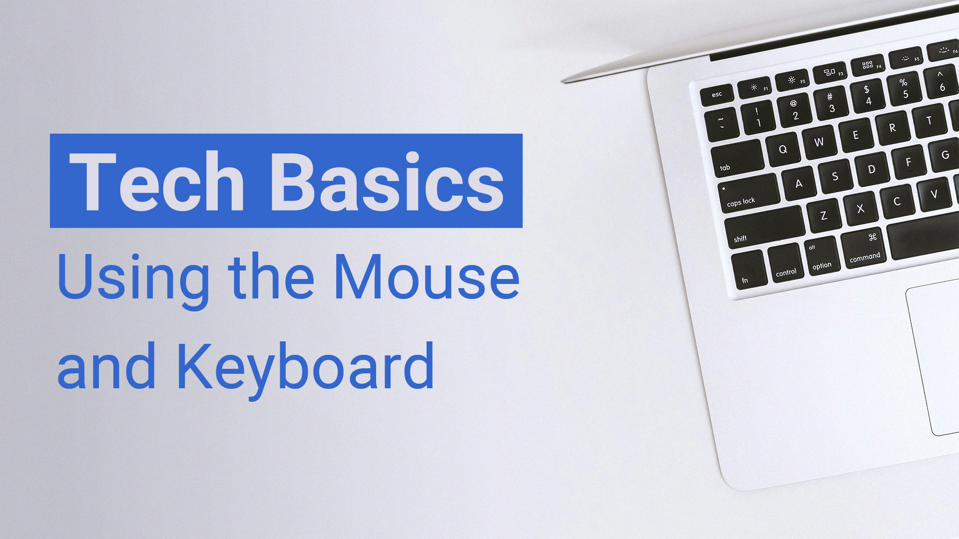 tech basics: using the mouse and keyboard