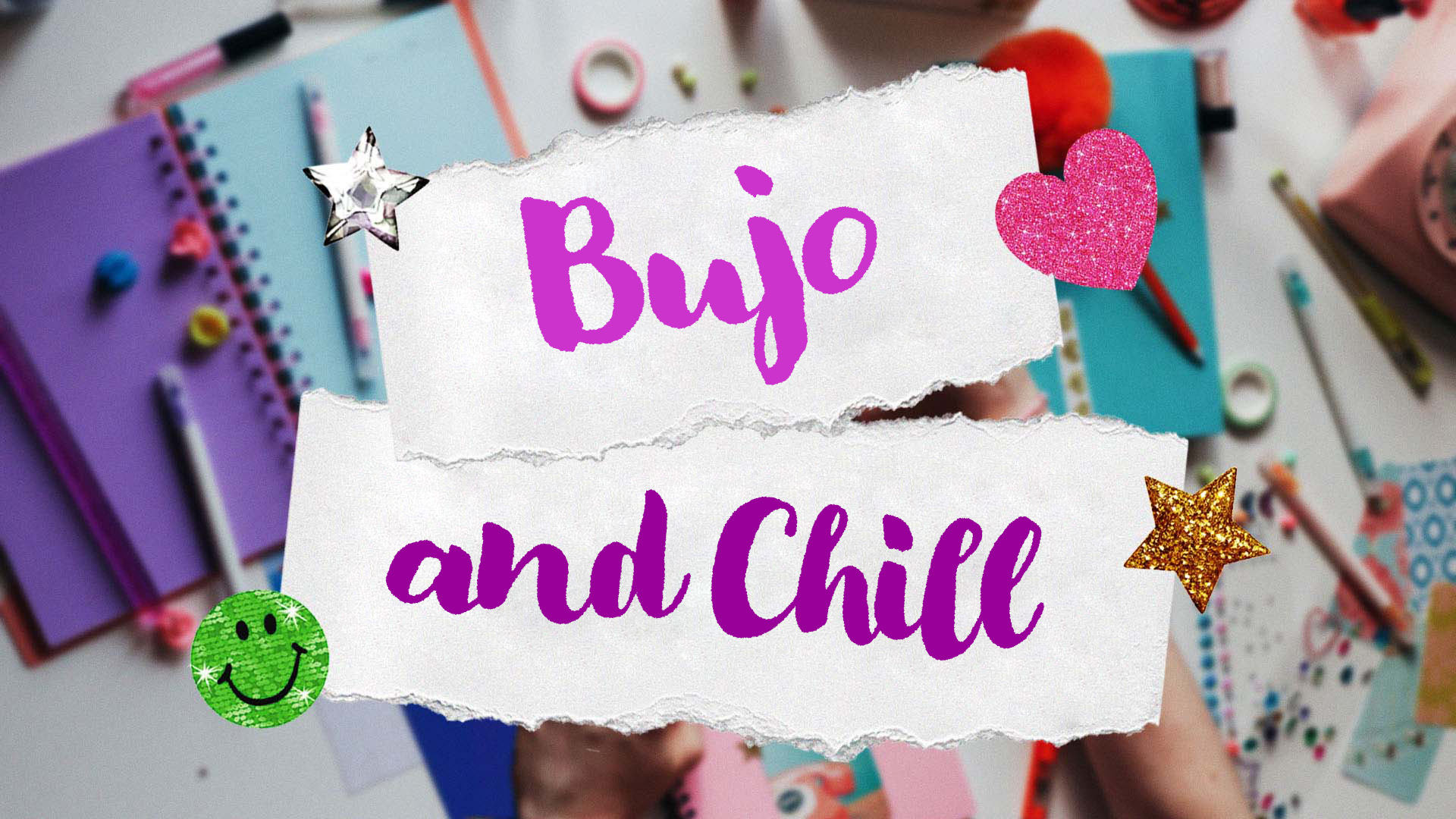 bujo and chill