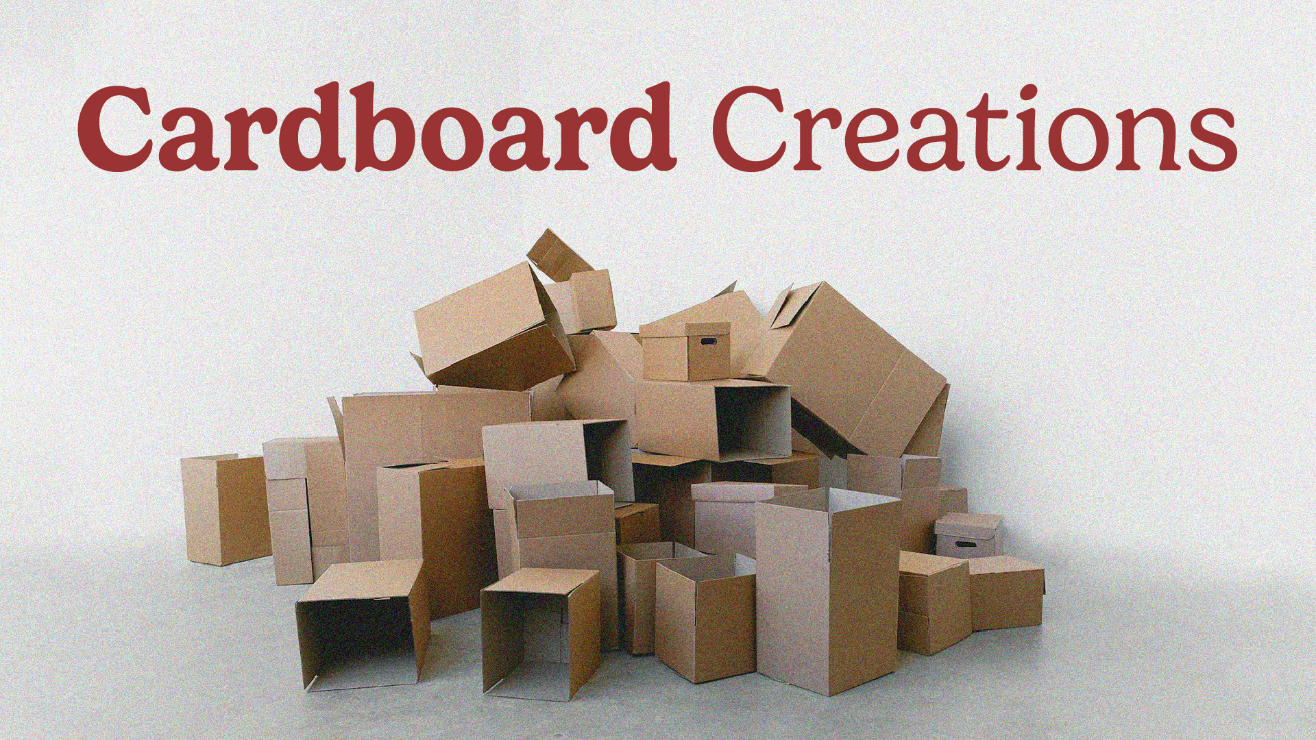cardboard creations