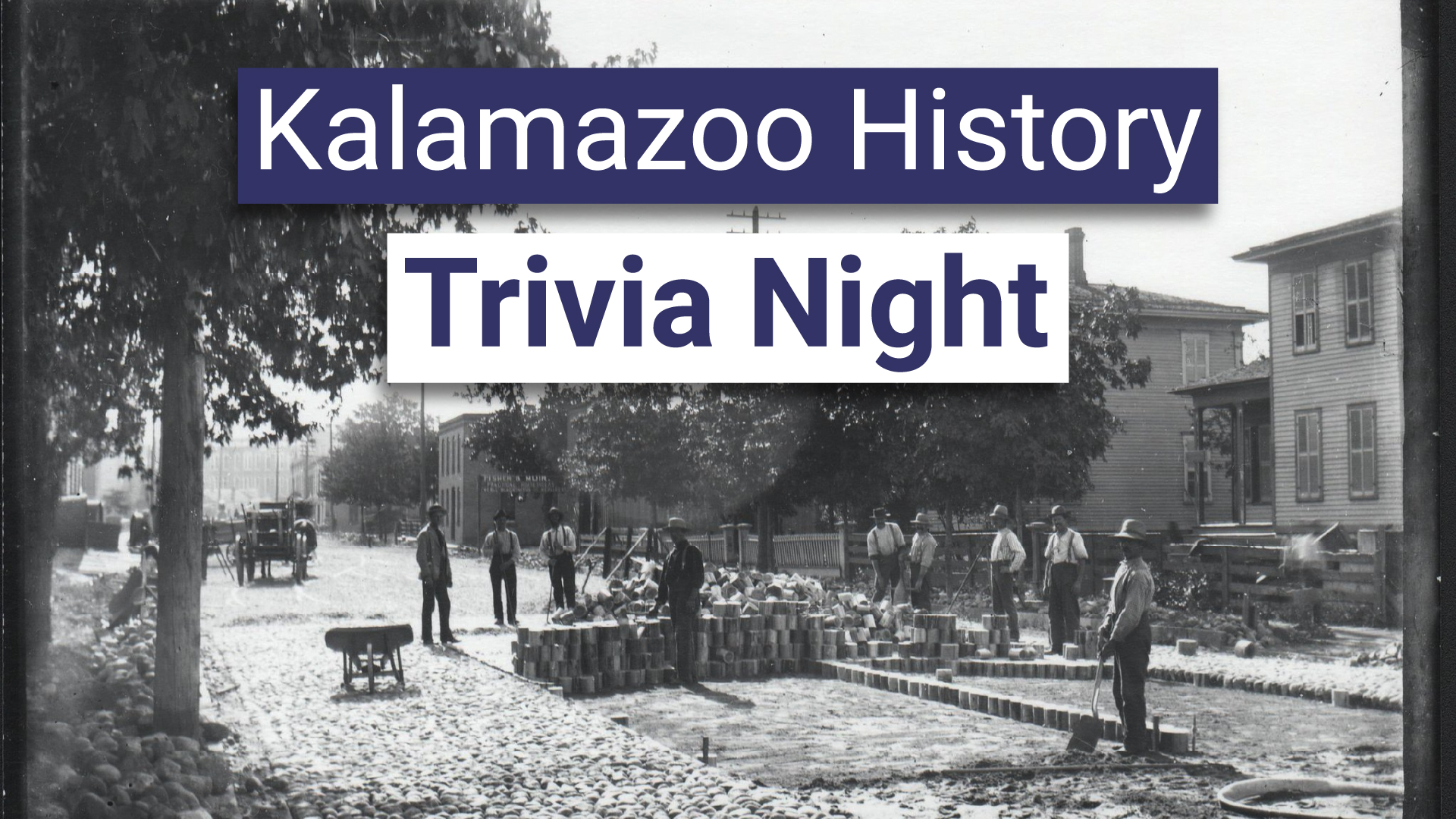 Kalamazoo History Trivia Night