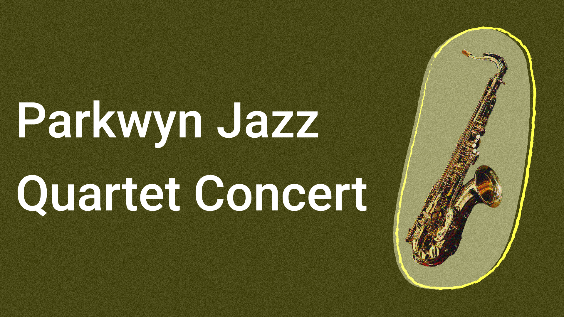 parkwyn jazz quartet concert