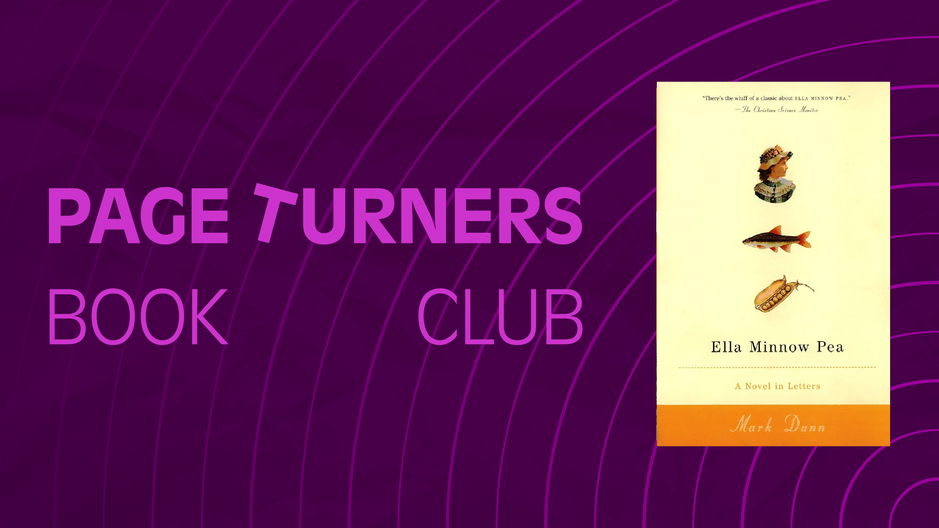 Page Turners Book Club. Ella Minnow Pea: A Novel in Letters by Mark Dunn