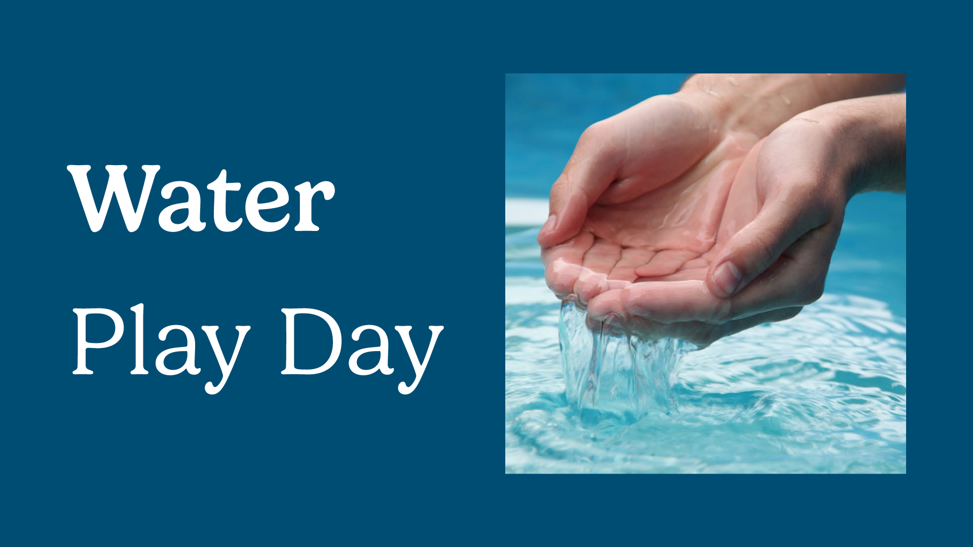 water play day